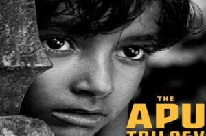 Trilogía de Apu, dirigida por Satyajit Ray